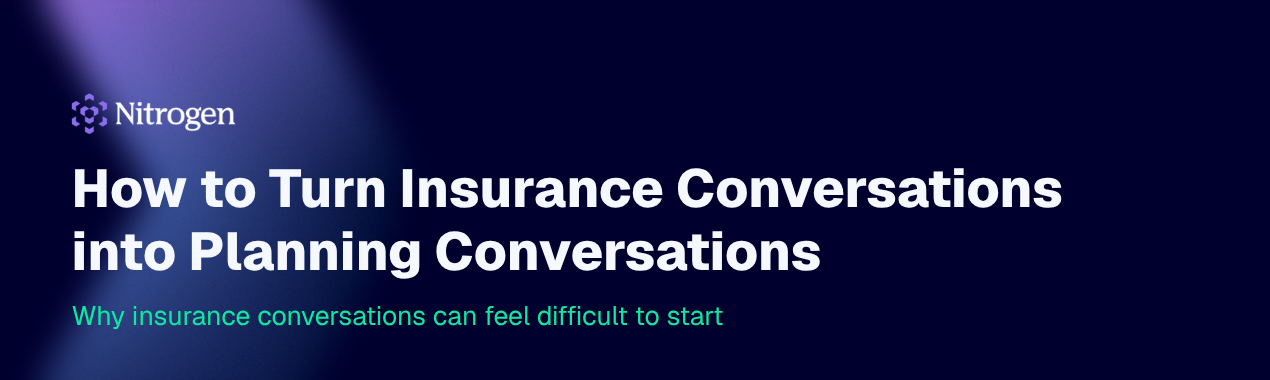 Turn Insurance Conversations into Planning Conversations blog header image